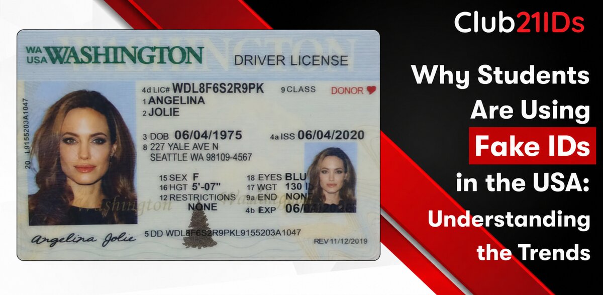 Why Students Are Using Fake IDs in the USA